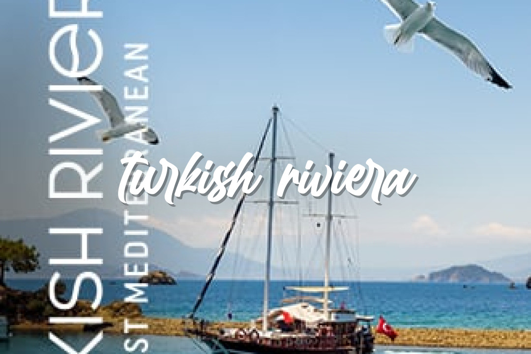 Turkish Riviera