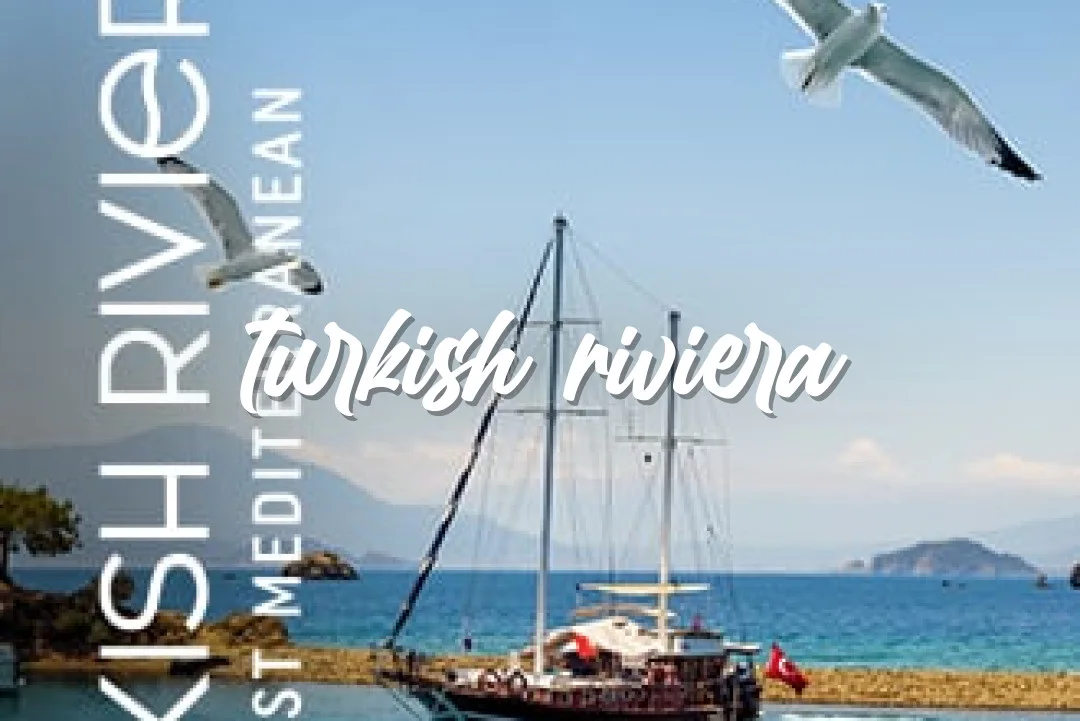 Turkish Riviera