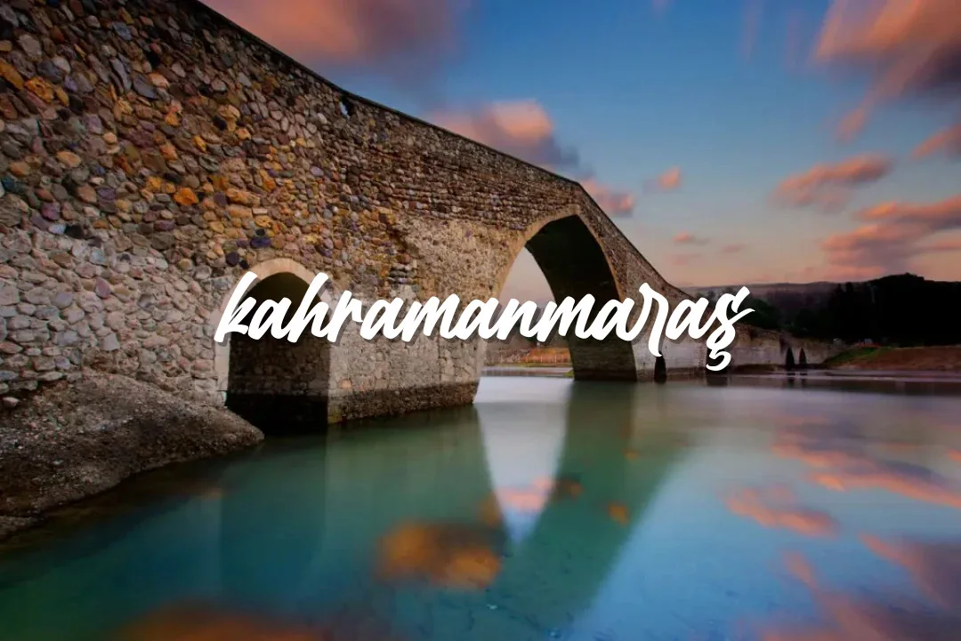 Kahramanmaraş