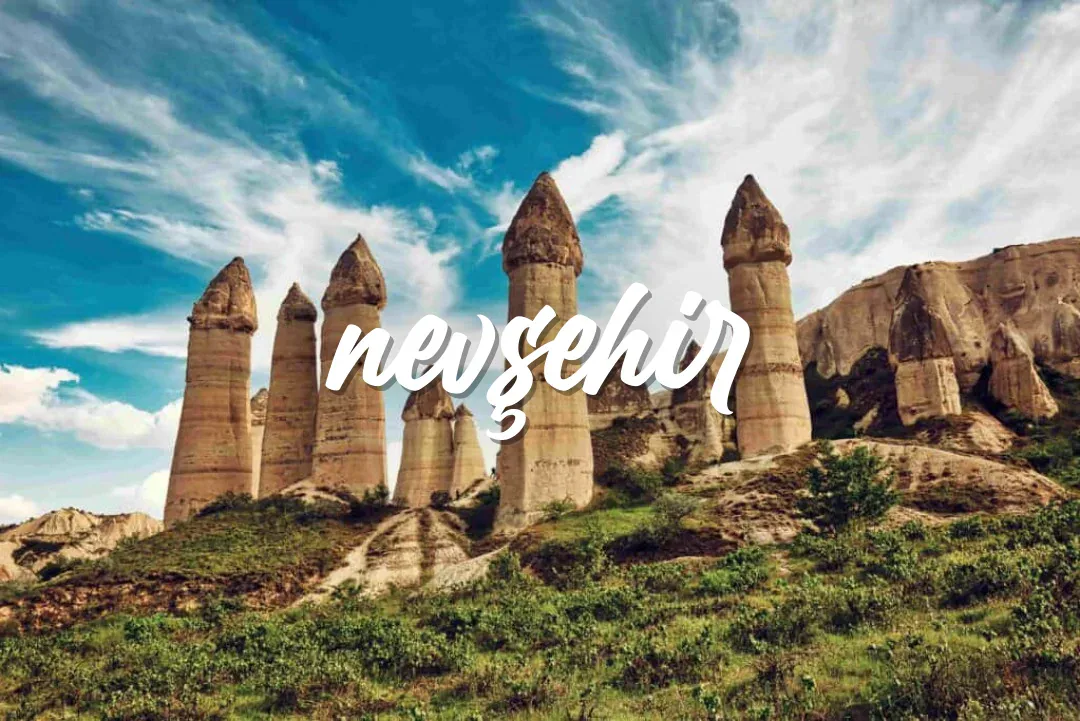 Nevşehir